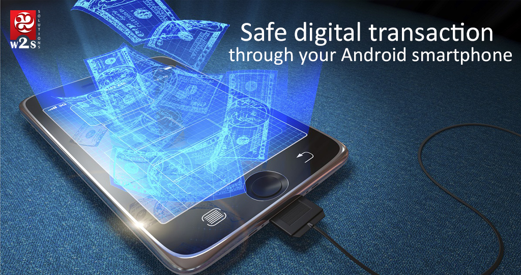 Safe-digital-transaction-through-your-Android-smartphone.jpg